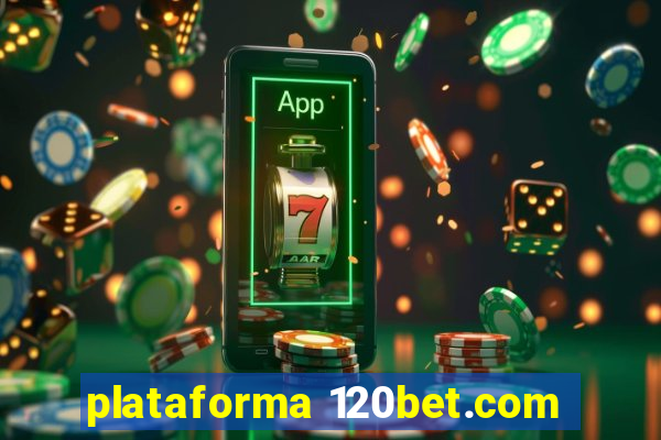 plataforma 120bet.com