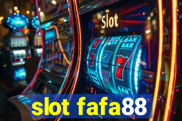 slot fafa88