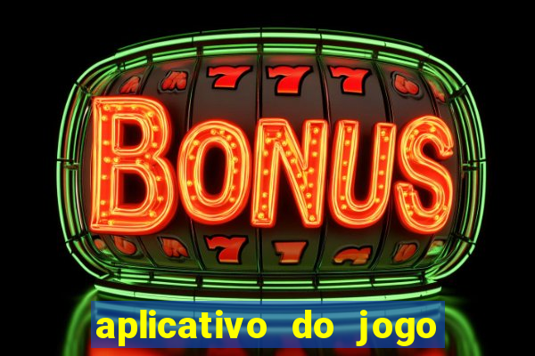 aplicativo do jogo do brasileir?o