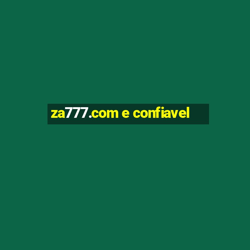 za777.com e confiavel