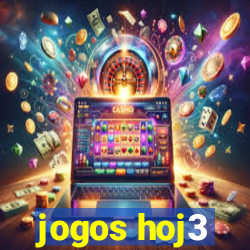 jogos hoj3