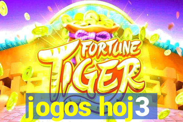 jogos hoj3