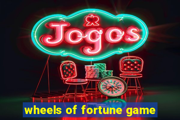 wheels of fortune game