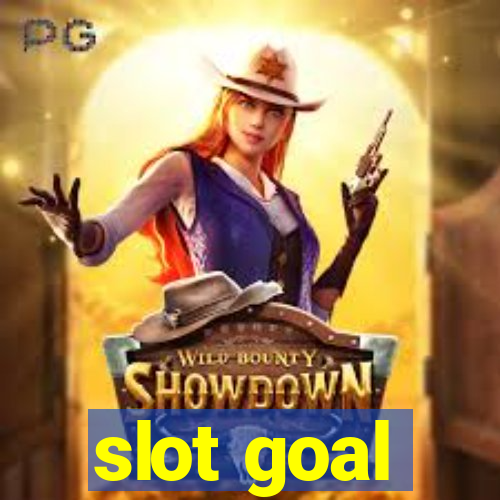 slot goal