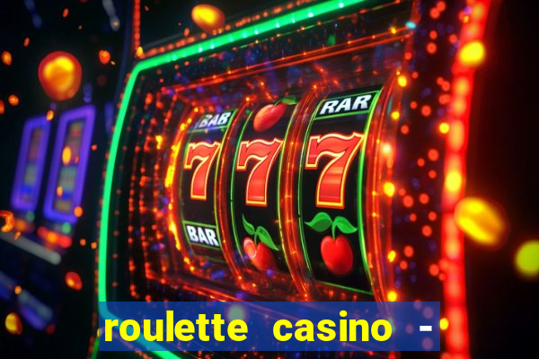 roulette casino - lucky wheel