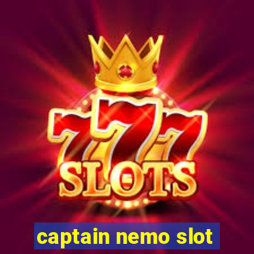 captain nemo slot