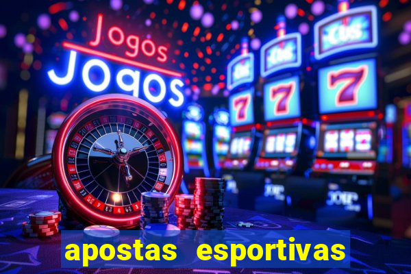 apostas esportivas - ao vivo