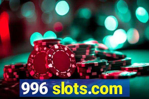 996 slots.com