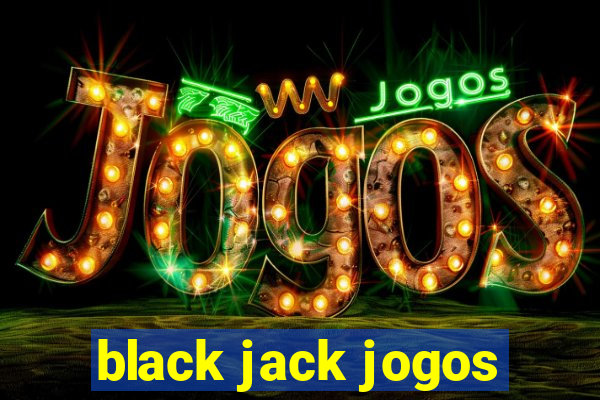 black jack jogos