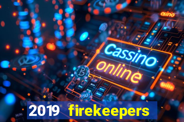 2019 firekeepers casino 400