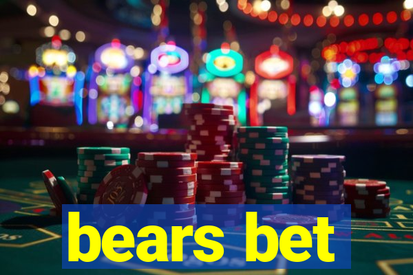 bears bet