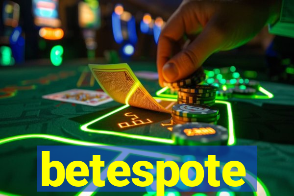 betespote