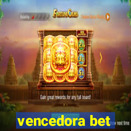 vencedora bet