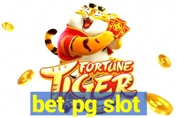 bet pg slot