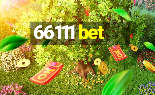 66111 bet