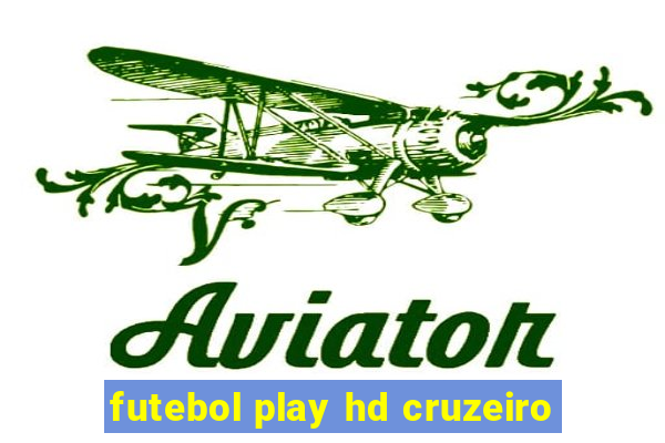 futebol play hd cruzeiro