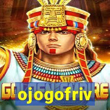 ojogofriv