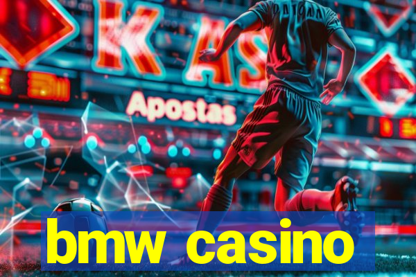 bmw casino