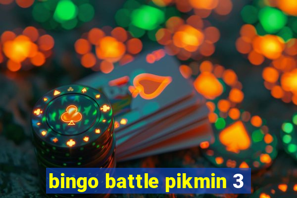 bingo battle pikmin 3