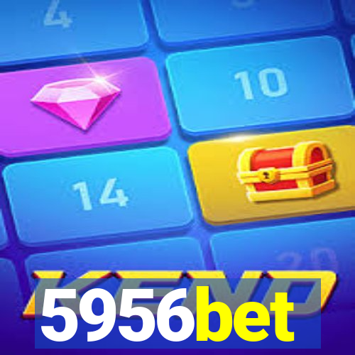 5956bet