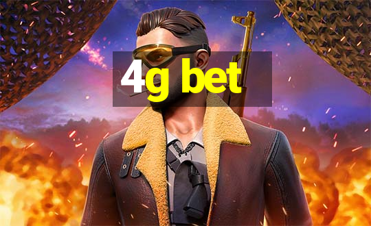 4g bet