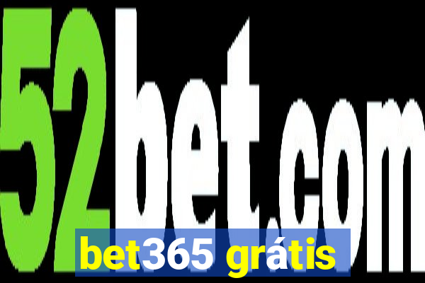 bet365 grátis