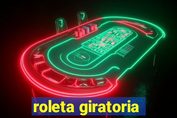 roleta giratoria