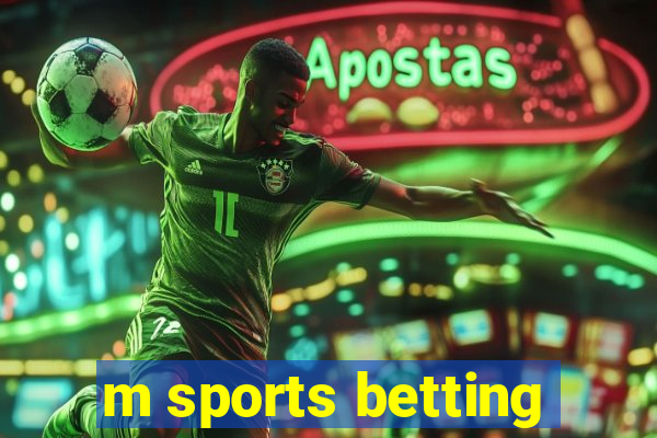 m sports betting