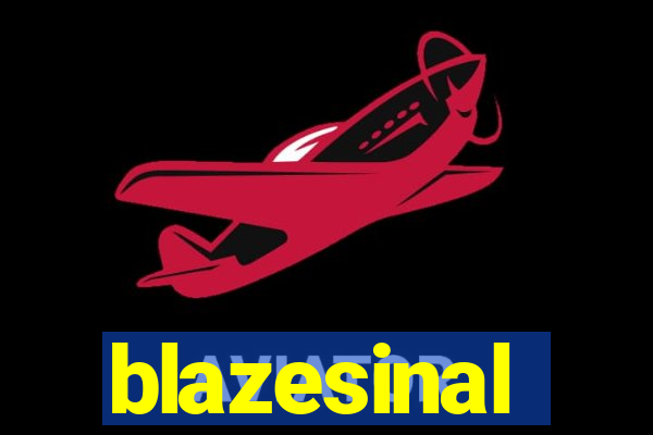 blazesinal