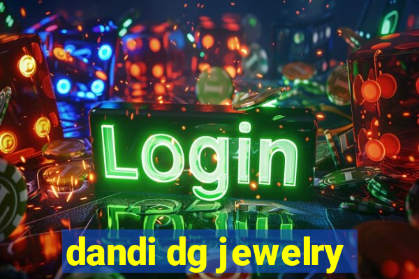 dandi dg jewelry