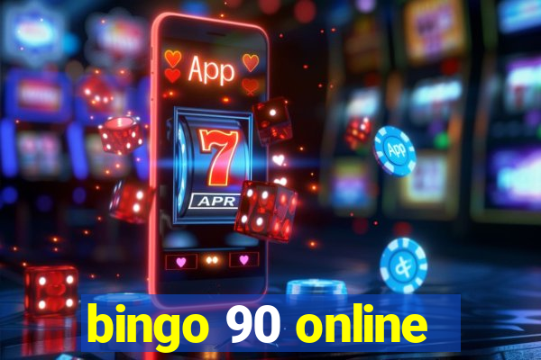 bingo 90 online