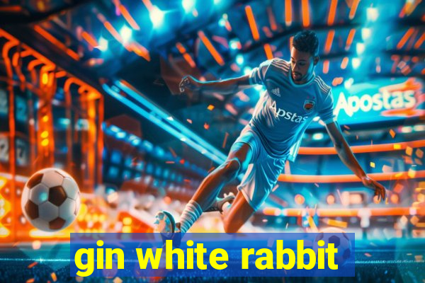 gin white rabbit