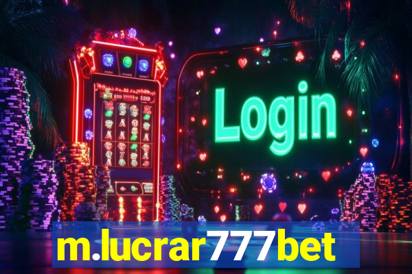 m.lucrar777bet