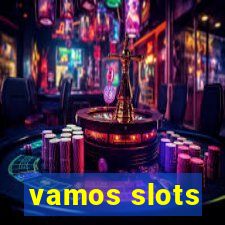 vamos slots