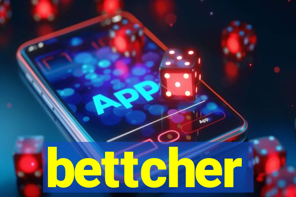 bettcher