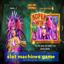 slot machines game