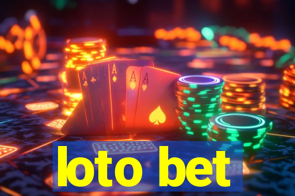 loto bet