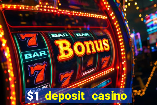 $1 deposit casino nz october 2021