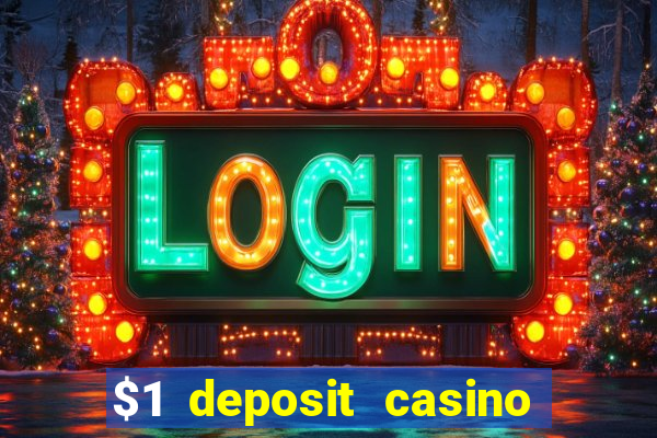 $1 deposit casino nz october 2021