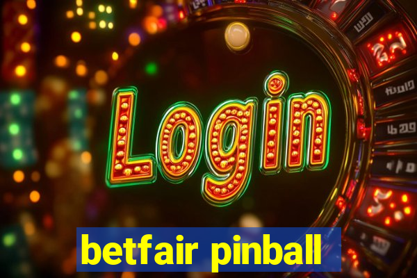 betfair pinball