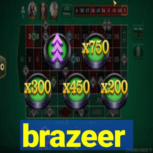 brazeer