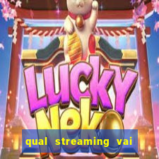 qual streaming vai passar o jogo do corinthians