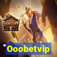 Ooobetvip