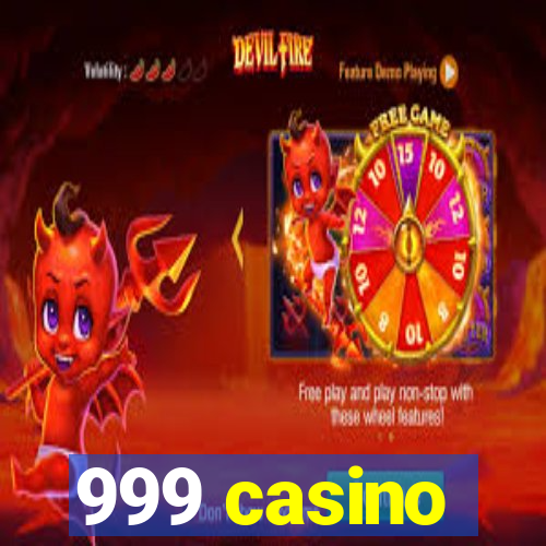 999 casino