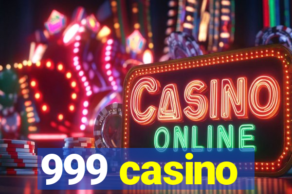 999 casino