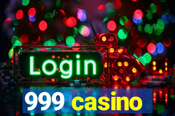 999 casino