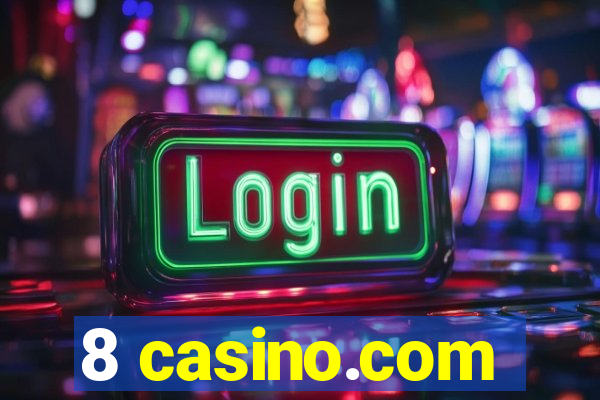 8 casino.com