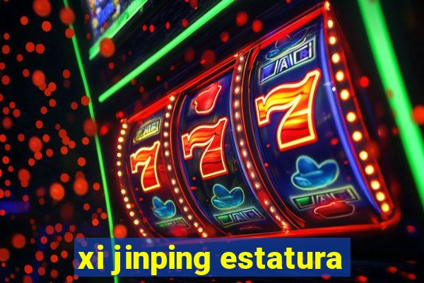 xi jinping estatura