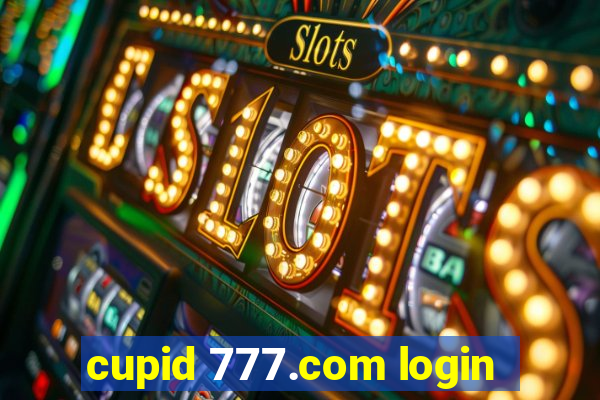 cupid 777.com login