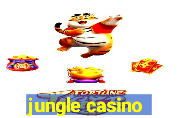 jungle casino